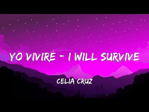 Celia Cruz - Yo Viviré - I Will Survive (Letra)