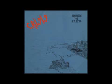 Crisis ‎– Hymns Of Faith (Album, 1980)