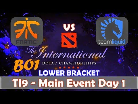 LIQUID vs FNATIC (BO1) - TI9 SEA vs EU ELIMINATION! - THE INTERNATIONAL 2019 DOTA 2