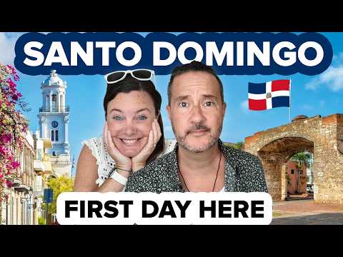 Nothing Prepared Us for Our FIRST DAY in SANTO DOMINGO 🇩🇴