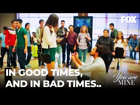 Nağme Gets A Marriage Proposal - You Are Mine