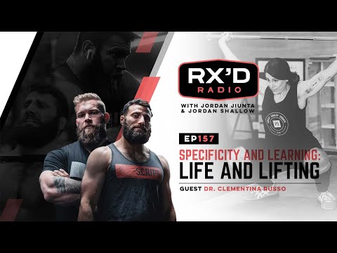 E157: Specificity and Learning: Life and Lifting with Dr. Clementina Russo