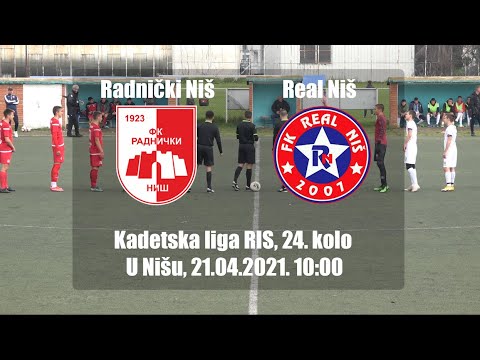 Radnicki Nis 1-2 Real Nis (Kadetska liga RIS, 24. KOLO) 21.04.2021.