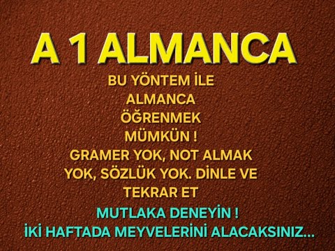 A1 ALMANCA( Video ek 126 ) DİNLE VE TEKRAR ET.KİTAP OKUR GİBİ DİL ÖĞRENECEKSİNİZ.