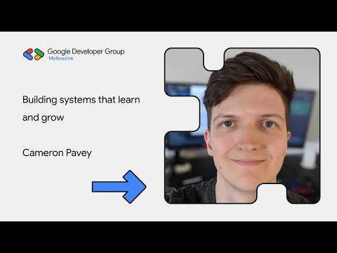 Cameron Pavey - Building systems that learn and grow