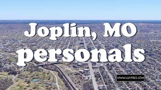 Joplin MO Personals Luvfree
