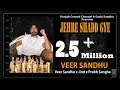 Veer Sandhu - JERHE SHADD GYE (Freestyle Studio Video) Punjabi Songs 2021