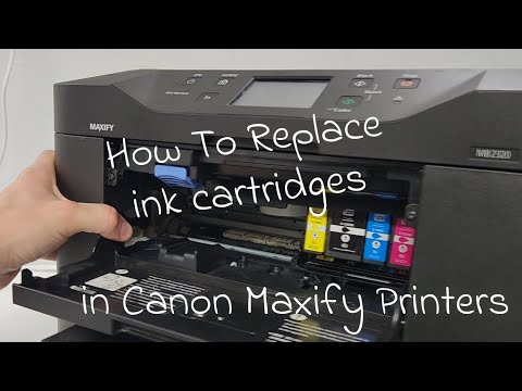 How To Remove Ink Cartridges in Canon MAXIFY Printers MB2320 MB5320 MB2720 MB2120