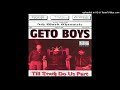 Geto Boys - No Nuts No Glory