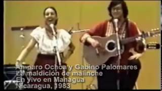 Amparo Ochoa Y Gabino Palomares Maldicion de Malinche