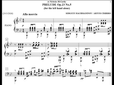 RACHMANINOV FOR THE LEFT HAND ALONE - Prelude Op.23 No.5 (Cimirro)