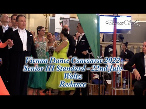Vienna Dance Concourse 2022 - Senior III Standard Waltz WDSF - Redance - 22 July 2022