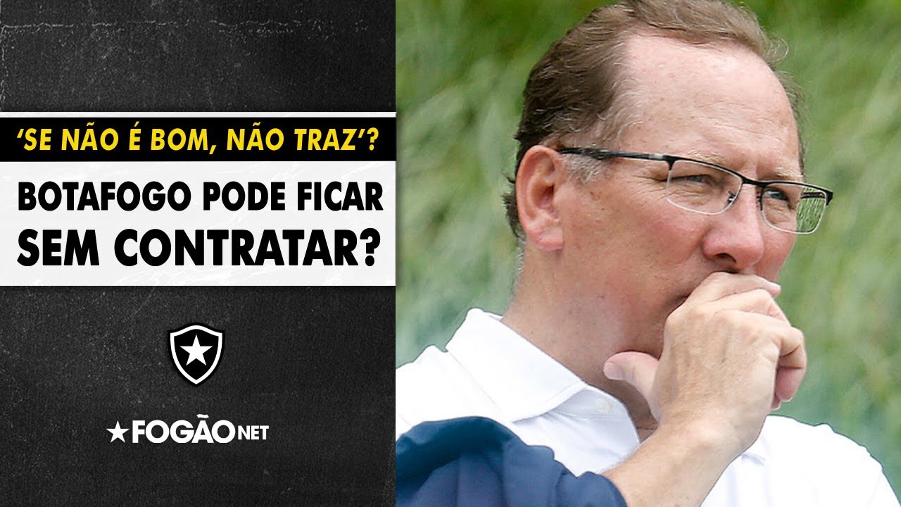 VÍDEO | ‘Se não é bom, não contrata’: Botafogo pode deixar reforços para a segunda janela de 2023?