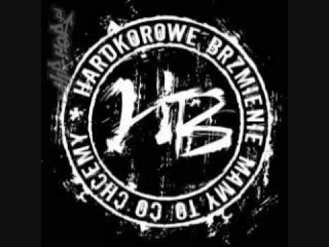Hardkorowe Brzmienie - Mamy To Co Chcemy