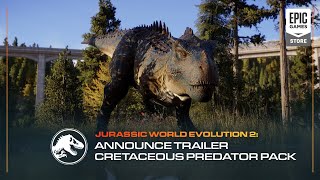  Jurassic World Evolution 2: Cretaceous Predator Pack