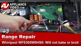 Whirlpool Stove Repair - Will Not Bake or Broil - Electronic Control