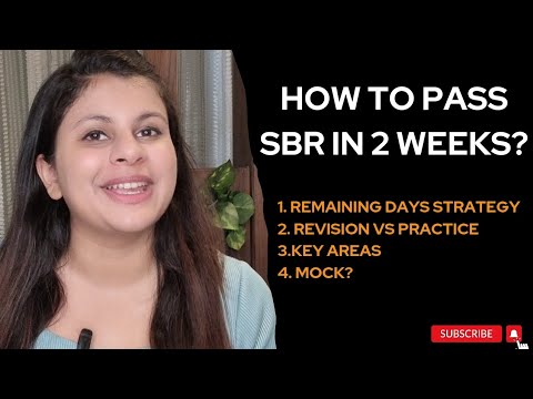 HOW TO PASS SBR IN REMAINING TIME?