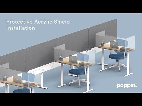 How to Install Protective Acrylic Shields (Freestanding and For Series A + Series L Desks)
