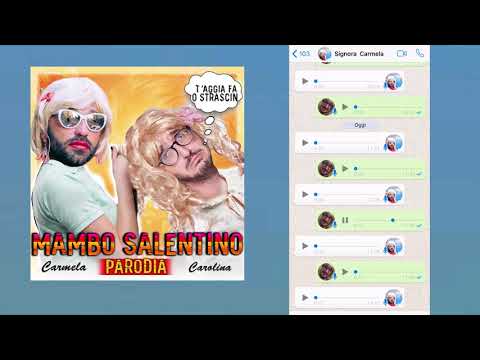 Conversation between Carolina and Mrs. Carmela - PREVIEW PARODY OF MAMBO SALENTINO.