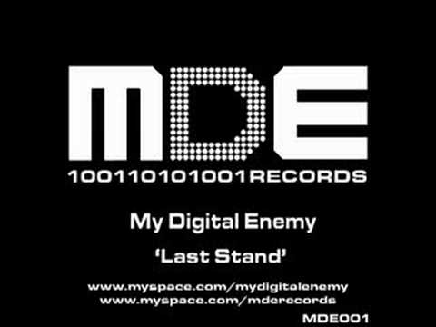 My Digital Enemy - Last Stand