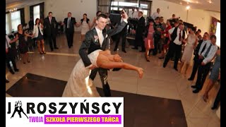 Siedlce Pierwszy Taniec - choregoraf Anna & Jan Jaroszyńscy - Siedlce, Łuków, Węgrów
