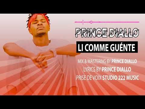Prince Diallo -Li comme guente (audio officiel)