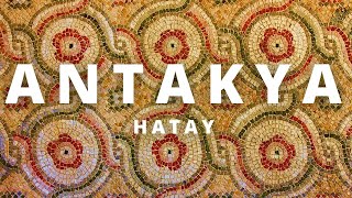 ANTAKYA OTEL ÖNERİLERİ | Hatay Antakya Konaklama ve Gastronomi Rehberi | Antakya