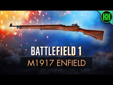 Battlefield 1: M1917 Enfield Review (Weapon Guide) | BF1 Apocalypse Guns | PS4 Gameplay (DLC)