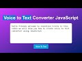 Voice to text converter using JavaScript | Speech to text converter