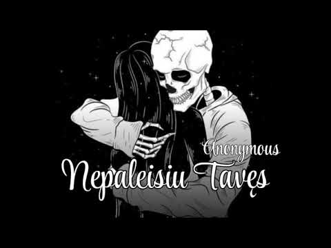Anonymous - Nepaleisiu Tavęs 