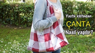 DIY- YASTIK KILIFINDAN ÇANTA NASIL YAPILIR-HOW TO MAKE PİLLOW CASE TOTE BAG