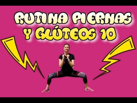 Rutina de piernas y glúteos 10 (vídeoentrenamiento en tiempo real)