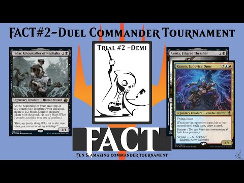 FACT #2 Trial #2 - Demi - Nadrak (Jadar) vs Hunn (Armix + Kraum)