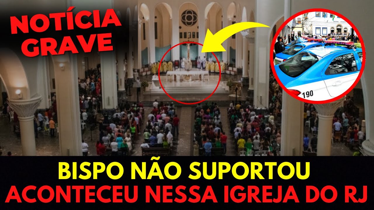 ⚠️Bispo não suportou o que fizeram! Veja o que aconteceu nessa Igreja do Rj