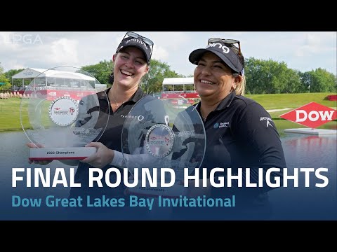 Final Round Highlights | 2022 Dow Great Lakes Bay Invitational
