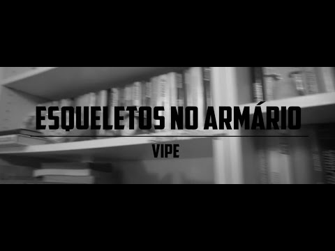 Vipe - Esqueletos no armário (Acapela 100 barras 2020)