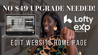 Don’t Pay Extra! Lofty Website Setup for EXP Agents (design a beautifu