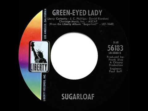 1970 HITS ARCHIVE: Green-Eyed Lady - Sugarloaf (stereo 45--short version)