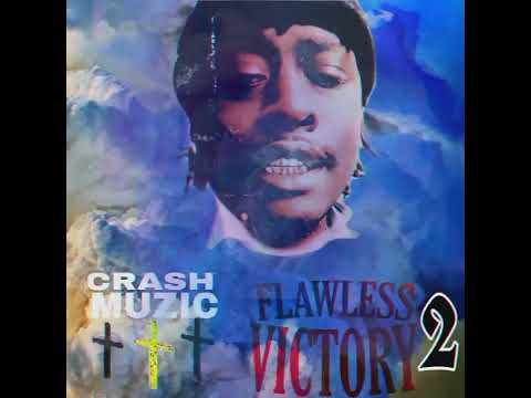 CRASH MUZIC - Flawless Victory 2 | ft D Jonez