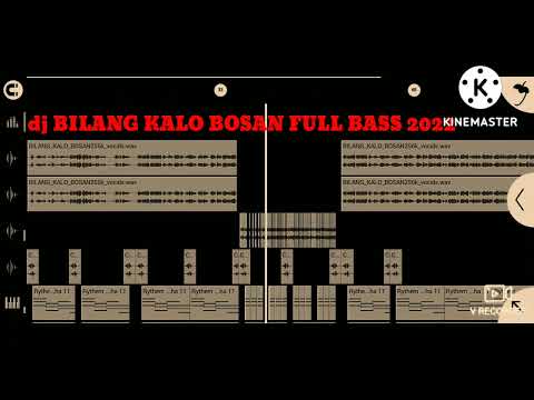 BILANG KALO BOSAN FULL BASS 2022💥💥