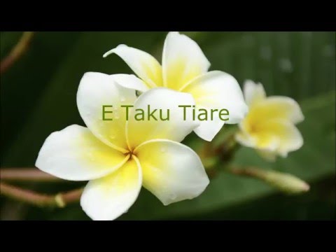 E Taku Tiare