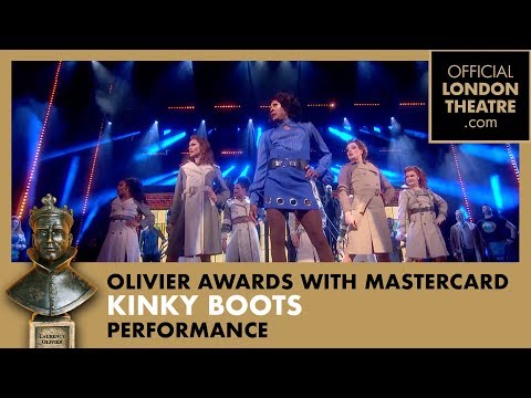 Kinky Boots perform Sex Is In The Heel  Olivier Awards 2015 with Mastercard