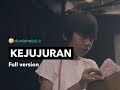 KEJUJURAN Full Version