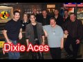 De Dixie Aces - Ticket To Heaven