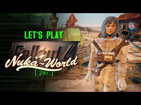 DIE HUBOLOGEN - TEIL 1 ⚡️ Let's Play Fallout 4: Nuka-World [297]