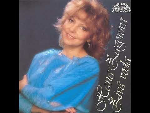 Hana Zagorová - Živá voda (9.7.1987, vydáno 1988)