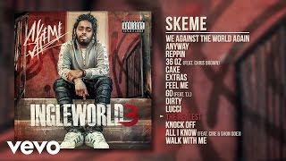 Skeme - The Realest (Audio)