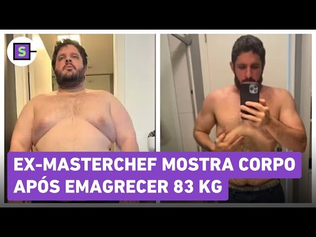 Ex-Masterchef mostra corpo após emagrecer 83 kg: 'Sem fazer cirurgia'