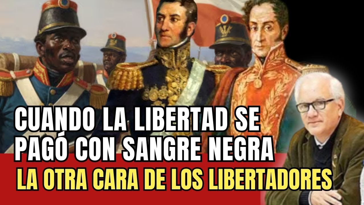 Los soldados negros fueron carne de cañón de los "libertadores" de América
