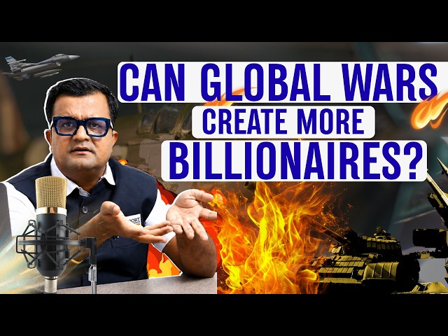 Can Global Wars Create More Billionaires?